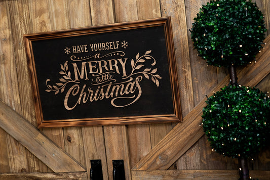 Christmas Wood Sign - Have yourself a Merry Little Christmas